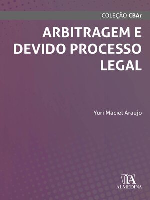 cover image of Arbitragem e Devido Processo Legal